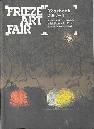 Frieze Art Fair Yearbook