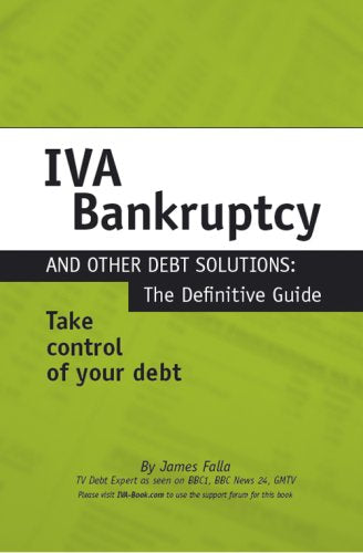 IVA, Bankruptcy and Other Debt Solutions