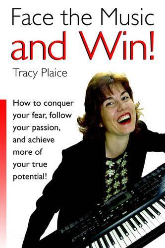 Face the Music and Win