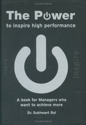 The Power to Inspire High Performance