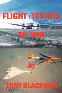 Flight Testing to Win 