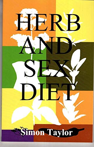 Herb and Sex Diet