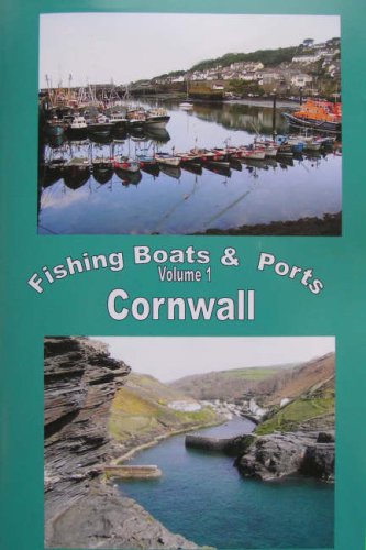 The Fishing Boats and Ports of Cornwall