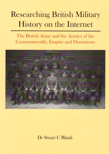 Researching British Military History on the Internet
