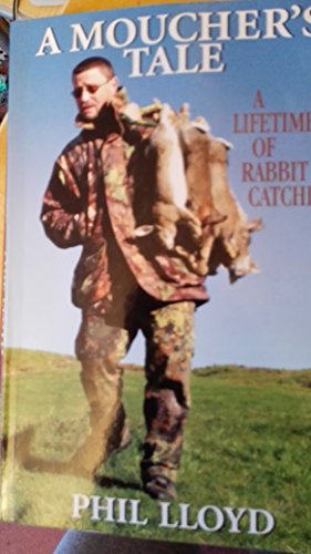 A Moucher's Tale