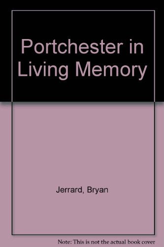 Portchester in Living Memory