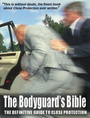 The Bodyguard's Bible