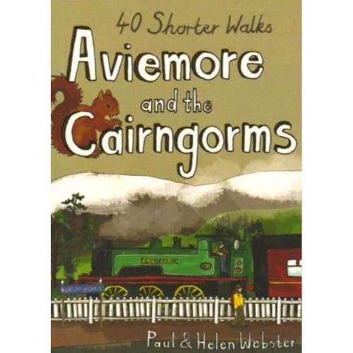 Aviemore and the Cairngorms