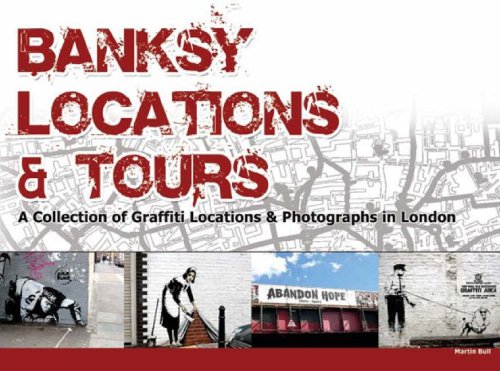 Banksy Locations and Tours