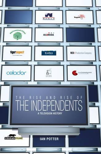 The Rise And Rise Of The Independents