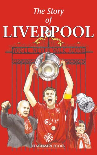 The Story of Liverpool