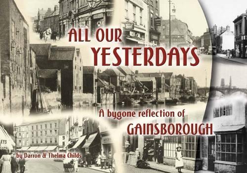 All Our Yesterdays