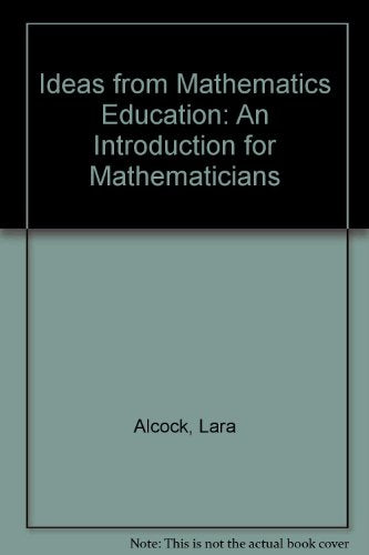 Ideas from Mathematics Education: An Introduction for Mathematicians