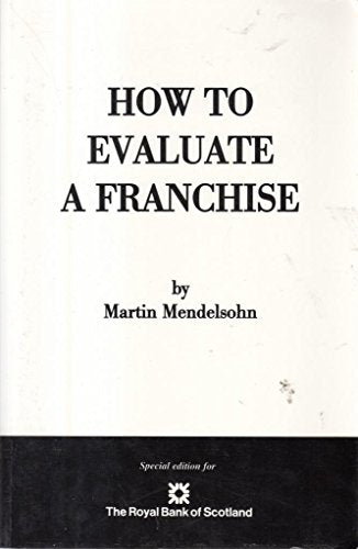 How to Evaluate a Franchise