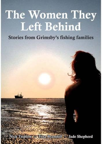 The Women They Left Behind