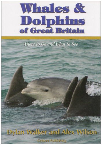 Whales and Dolphins of Great Britain