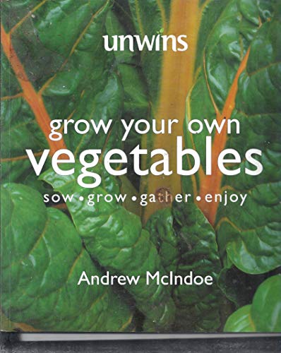 unwins - grow your own vegetables - sow.grow.gather.enjoy