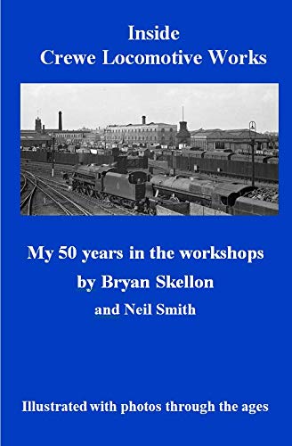 Inside Crewe Locomotive Works