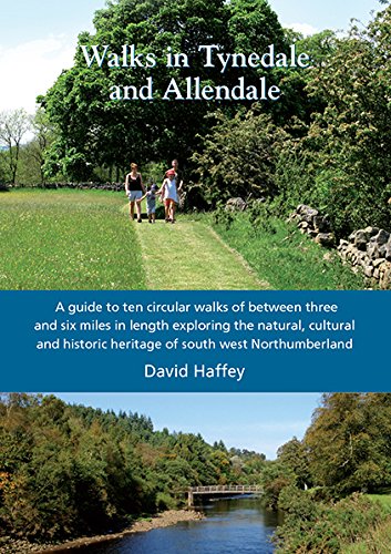 Walks in Tynedale and Allendale