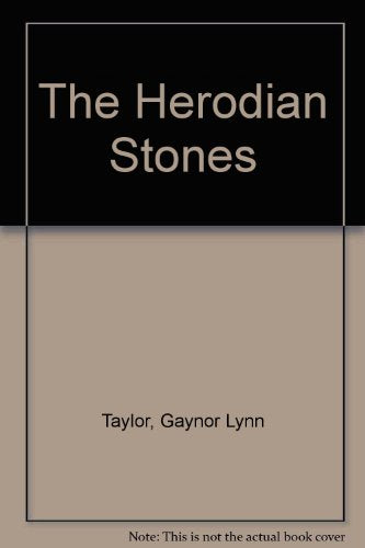 The Herodian Stones
