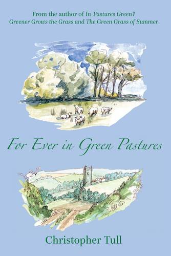 For Ever in Green Pastures