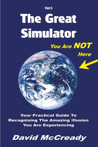 The Great Simulator: Part 3