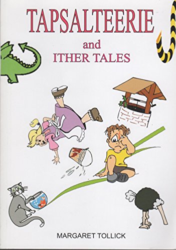 Tapsalteerie and Ither Tales