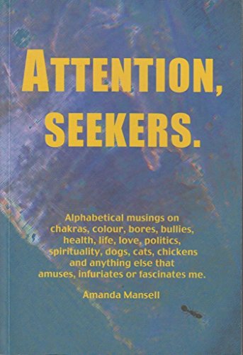 Attention, Seekers