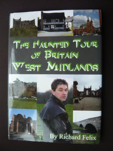 The Haunted Tour of Britain West Midlands