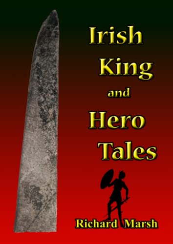 Irish King and Hero Tales