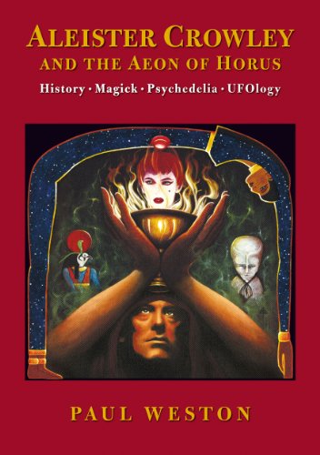 Aleister Crowley and the Aeon of Horus