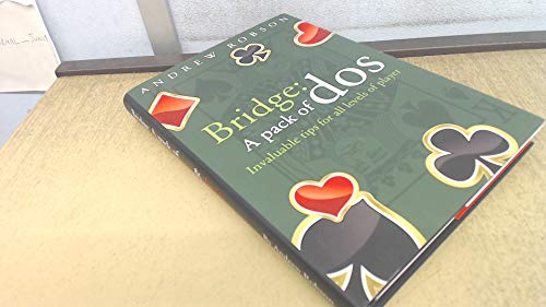 Bridge: A Pack of Dos & Dont's