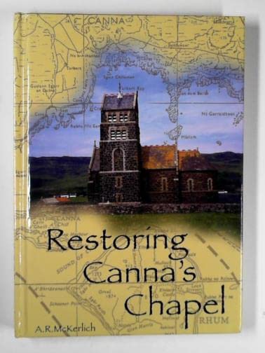 Restoring Canna's Chapel