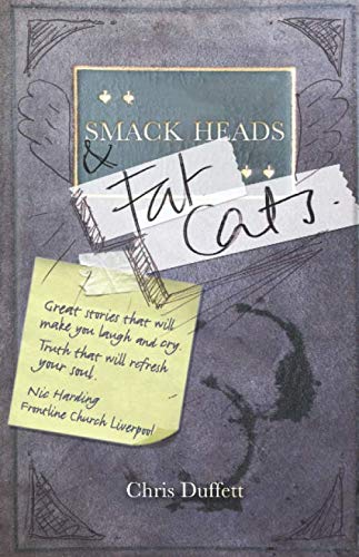 Smack Heads and Fat Cats