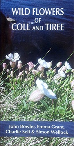 The Wild Flowers of Coll and Tiree