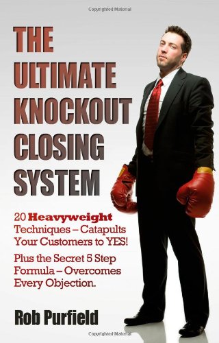 The Ultimate Knockout Closing System