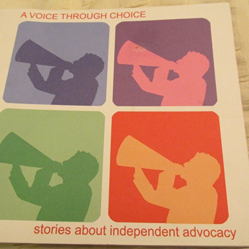 A Voice Through Choice