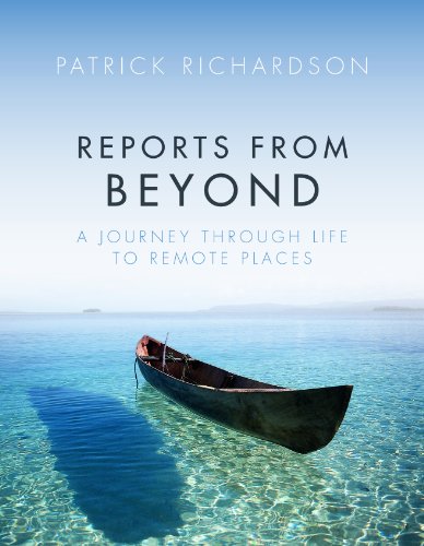 Reports from Beyond