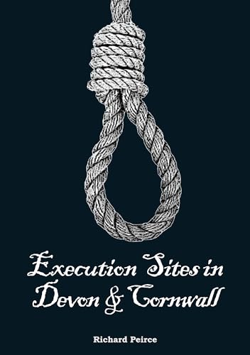 Execution Sites of Devon and Cornwall