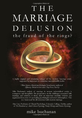 The Marriage Delusion