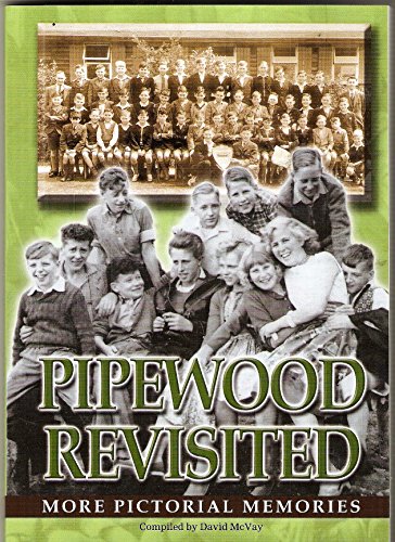Pipewood Revisited