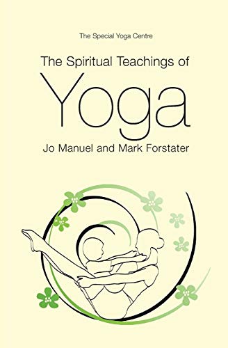 The Spiritual Teachings of Yoga