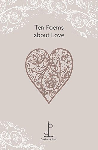 Ten Poems About Love