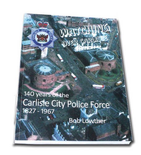 Watching Over Carlisle