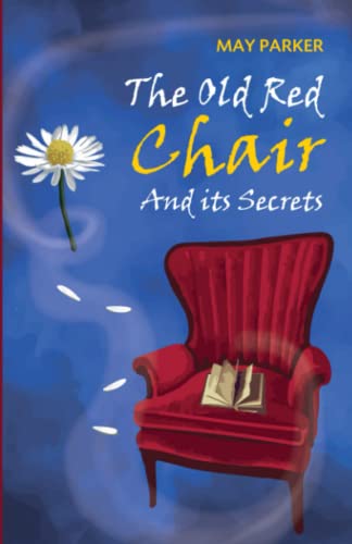 The Old Red Chair and its Secrets