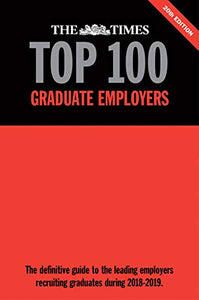 The Times Top 100 Graduate Employers 2018-2019 