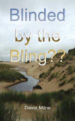 Blinded by the Bling??