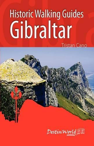 Historic Walking Guides Gibraltar