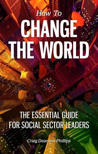 How to Change The World
