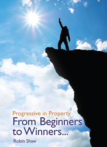Progressive in Property From Beginners to Winners